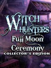 Witch Hunters: Full Moon Ceremony Collector's Edition