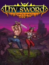 Thy Sword on PC (Steam) Thy Sword