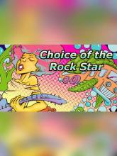 Choice of the Rock Star on PC (Steam) Choice of the Rock Star