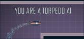 You are a Torpedo AI