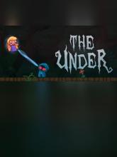 The Under on PC (Steam) The Under