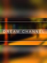Dream Channel on PC (Steam) Dream Channel
