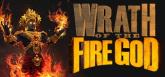 Wrath of the Fire God on PC (Steam) Wrath of the Fire God