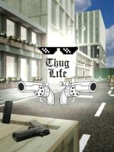 Thug Life on PC (Steam) Thug Life