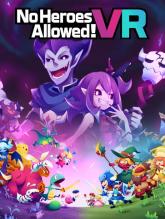 No Heroes Allowed! VR on PlayStation Network No Heroes Allowed! VR
