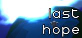 Last Hope on PC (Steam) Last Hope