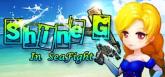 ShineG In The SeaFight
