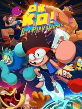 OK K.O.! Let's Play Heroes on PC (Steam) OK K.O.! Let's Play Heroes