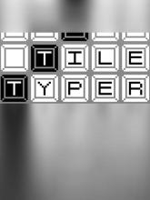 Tile Typer on PC (Steam) Tile Typer