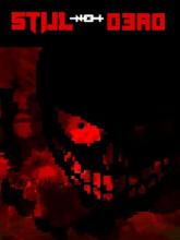Still Not Dead on PC (Steam) Still Not Dead