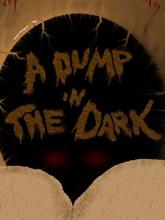 A Dump in the Dark on PC (Steam) A Dump in the Dark