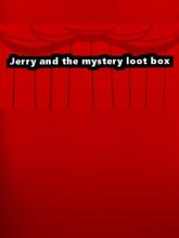 Jerry and the mystery loot box on PC (Steam) Jerry and the mystery loot box