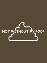 Not Without My Poop on PC (Steam) Not Without My Poop