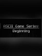 ASCII Game Series: Beginning on PC (Steam) ASCII Game Series: Beginning