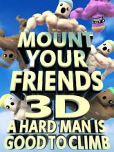 Mount Your Friends 3D: A Hard Man is Good to Climb on PC (Steam) Mount Your Friends 3D: A Hard Man is Good to Climb