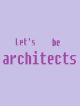 Let's be architects on PC (Steam) Let's be architects