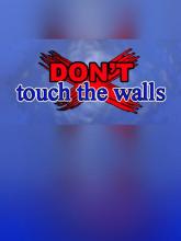 DON'T touch the walls on PC (Steam) DON'T touch the walls