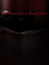 The Final Days: Blood Dawn on PC (Steam) The Final Days: Blood Dawn