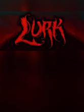 Lurk on PC (Steam) Lurk