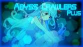 ABYSS CRAWLERS plus on PC (Steam) ABYSS CRAWLERS plus