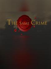 The Same Crime