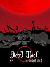 Blood Moon: The Last Stand on PC (Steam) Blood Moon: The Last Stand