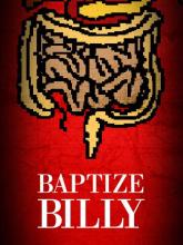 Baptize Billy on PC (Steam) Baptize Billy