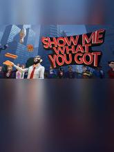 Show Me What You Got on PC (Steam) Show Me What You Got