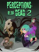 Perceptions of the Dead 2 on PC (Steam) Perceptions of the Dead 2