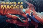 Choice of Magics on PC (Steam) Choice of Magics