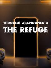 Through Abandoned: The Refuge on PC (Steam) Through Abandoned: The Refuge