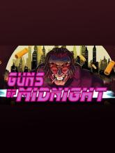 Guns of Midnight on PC (Steam) Guns of Midnight