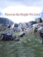 Flaws in the People We Love on Xbox Live Arcade Flaws in the People We Love