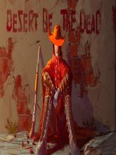 Desert of the Dead on PC (Steam) Desert of the Dead