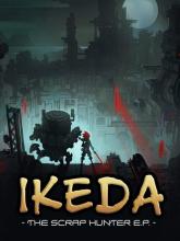 Ikeda : The Scrap Hunter E.P. on PC (Steam) Ikeda : The Scrap Hunter E.P.