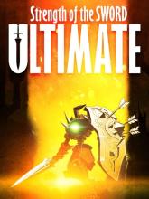 Strength of the Sword ULTIMATE on PC (Steam) Strength of the Sword ULTIMATE