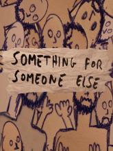 Something for Someone Else on PC (Steam) Something for Someone Else