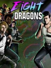 Eight Dragons on PC (Steam) Eight Dragons