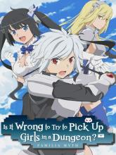 Is It Wrong to Try to Pick Up Girls in a Dungeon? - Infinite Combate