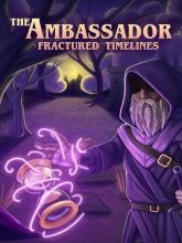 The Ambassador: Fractured Timelines on PC (Steam) The Ambassador: Fractured Timelines