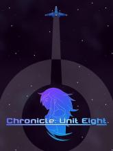 Chronicle: Unit Eight