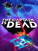 The Captain is Dead on PC (Steam) The Captain is Dead