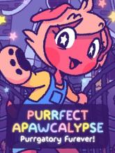 Purrfect Apawcalypse: Purrgatory Furever on PC (Steam) Purrfect Apawcalypse: Purrgatory Furever