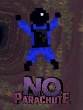 No Parachute