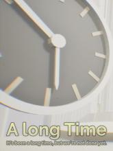 A Long Time
