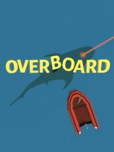 Overboard!