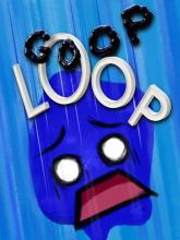 Goop Loop