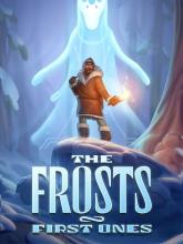 The Frosts: First Ones