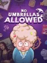 No Umbrellas Allowed on PC (Steam) No Umbrellas Allowed