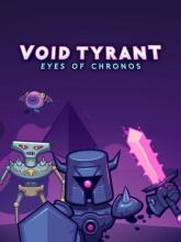 Void Tyrant on PC (Steam) Void Tyrant